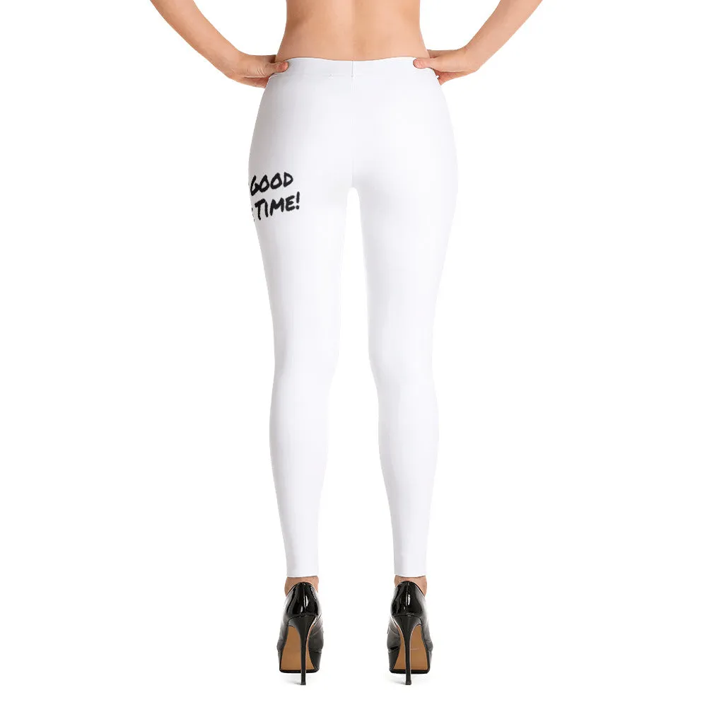 God Is Good All The Time! Leggings Designed by Bishop!
